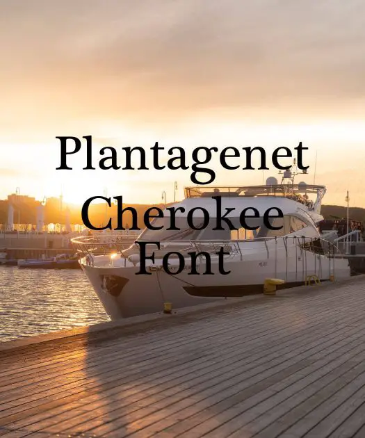 Plantagenet Cherokee Font Free Download