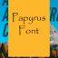 Papyrus Font Free Download