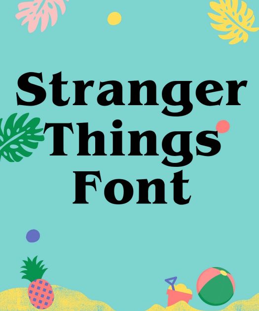 Stranger Things Font Free Download