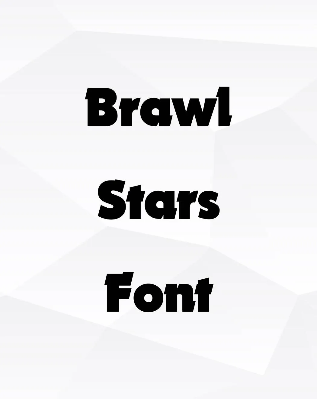 Brawl Stars Font Free Download