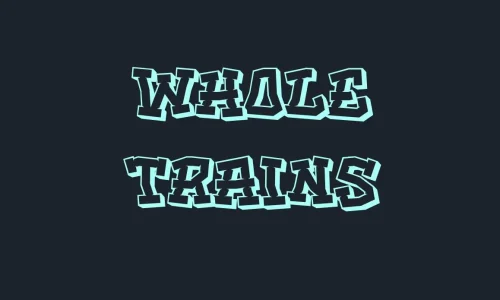 Whole Trains Font Free Download