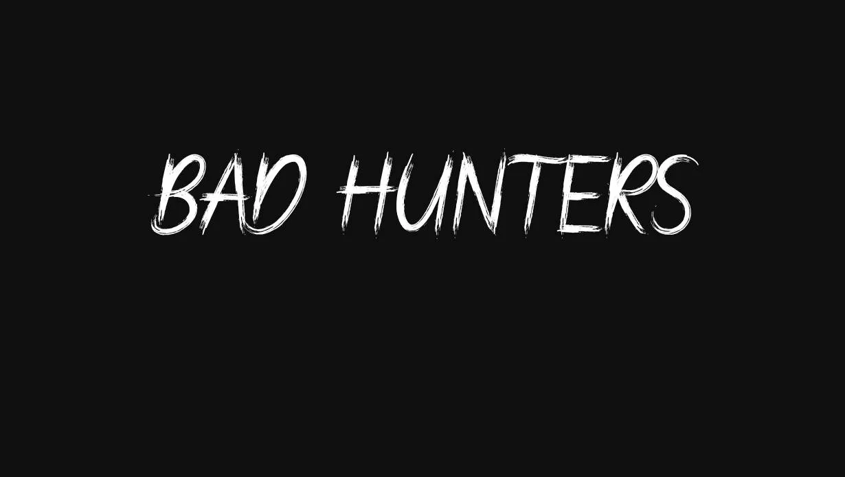 Bad Hunters Font